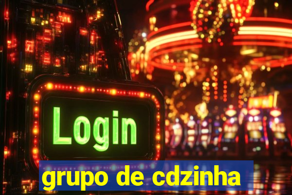 grupo de cdzinha